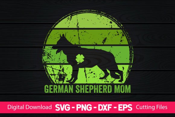 German Shepherd Mom St Patrick s Day Graphics for Crafts