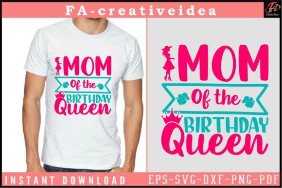 Mom of the Birthday Queen SVG: A Designer's Review