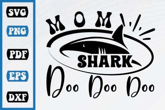 Mom Shark SVG: Cute Graphics for Crafts