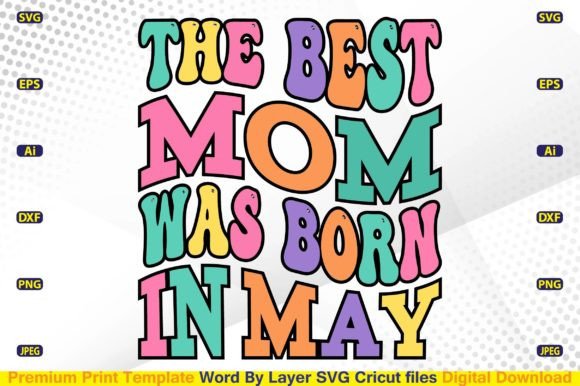 Retro May Mom SVG for Crafts and Graphics